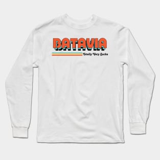 Batavia - Totally Never Sucks Long Sleeve T-Shirt